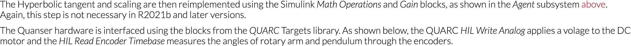 The Hyperbolic tangent and scaling are then reimplemented using the Simulink Math Operations and Gain blocks, as show   