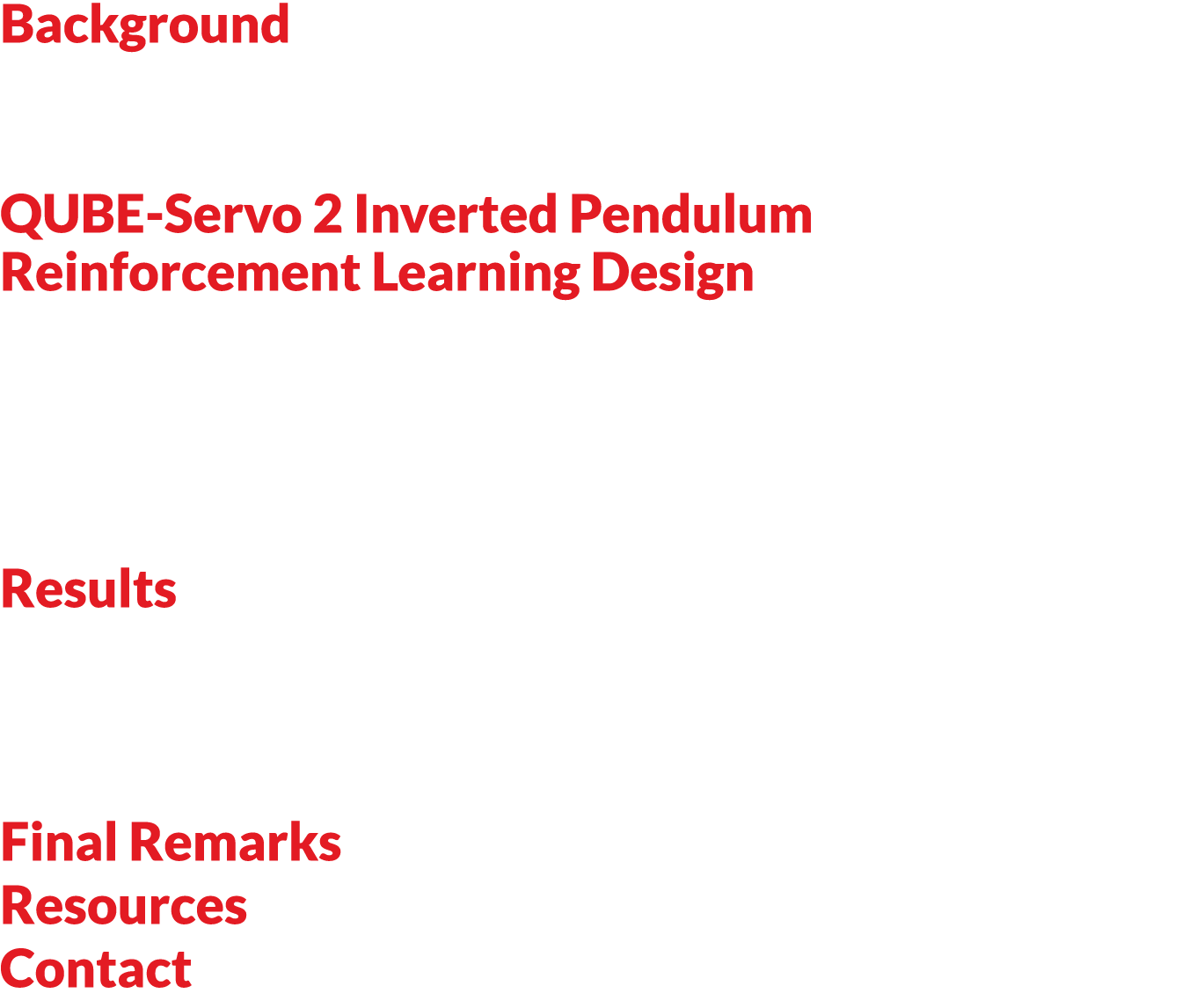 Background 3 Different Types of Reinforcement Learning Algorithms 4 Reinforcement Learning Workflow 4 QUBE-Servo 2 In   
