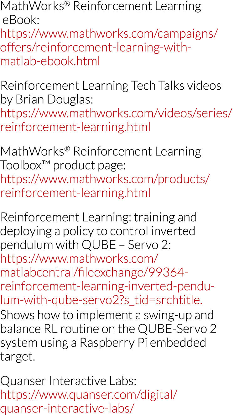 MathWorks  Reinforcement Learning eBook: https:  www mathworks com campaigns offers reinforcement-learning-with- matl   